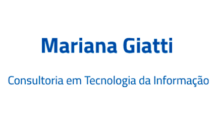 Mariana Giatti Consultoria em Tecnologia da Informação class=